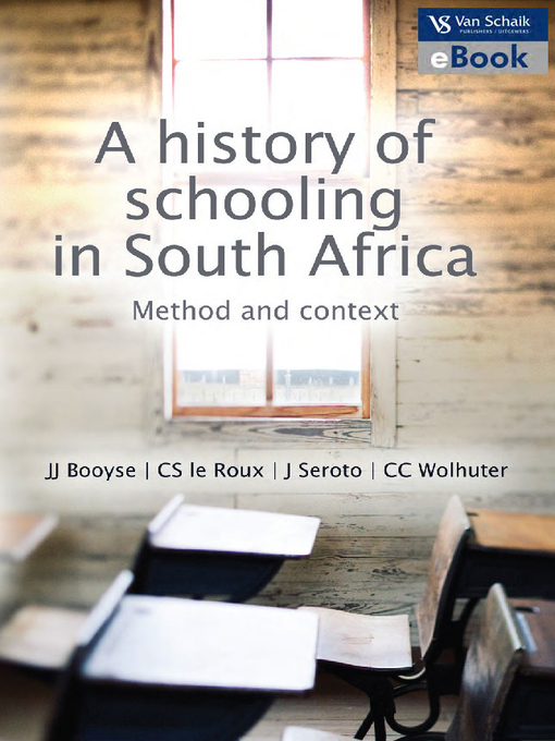 Title details for A History of Schooling In South Africa by J. J. Booyse - Wait list